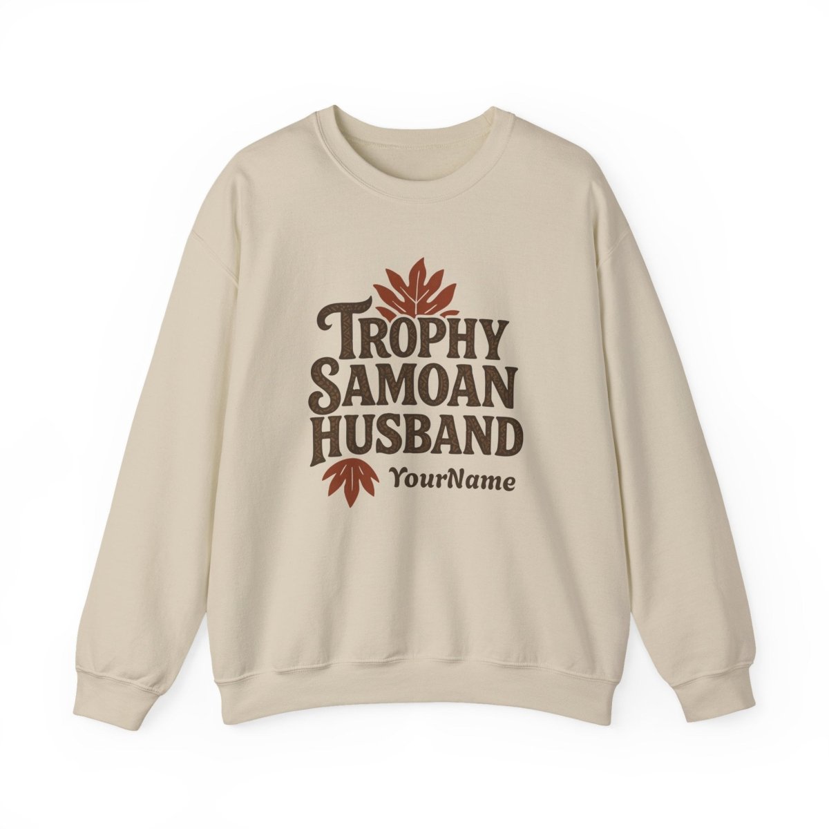 Unisex heavy sweatshirt featuring a personalized Trophy Samoan Husband design by The Print Bar, casual and comfortable wear.
