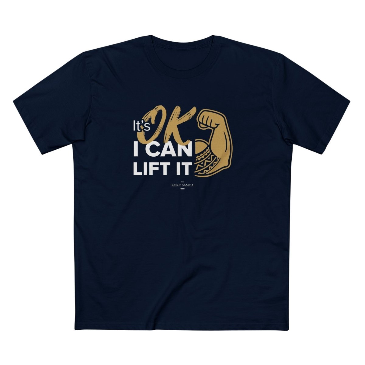 I Can Lift It tee, The Koko Samoa