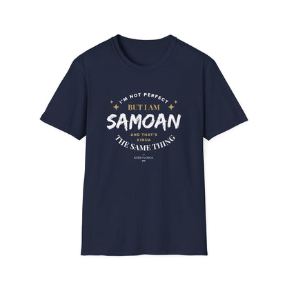Soft Unisex Tee - Not Perfect But Samoan - Personalised - AU/NZ - The Koko Samoa