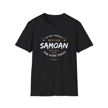 Soft Unisex Tee - Not Perfect But Samoan - Personalised - AU/NZ - The Koko Samoa