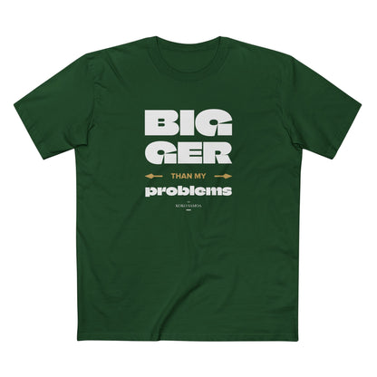 Soft Unisex Tee - Bigger Than Problems - Personalised - AU/NZ