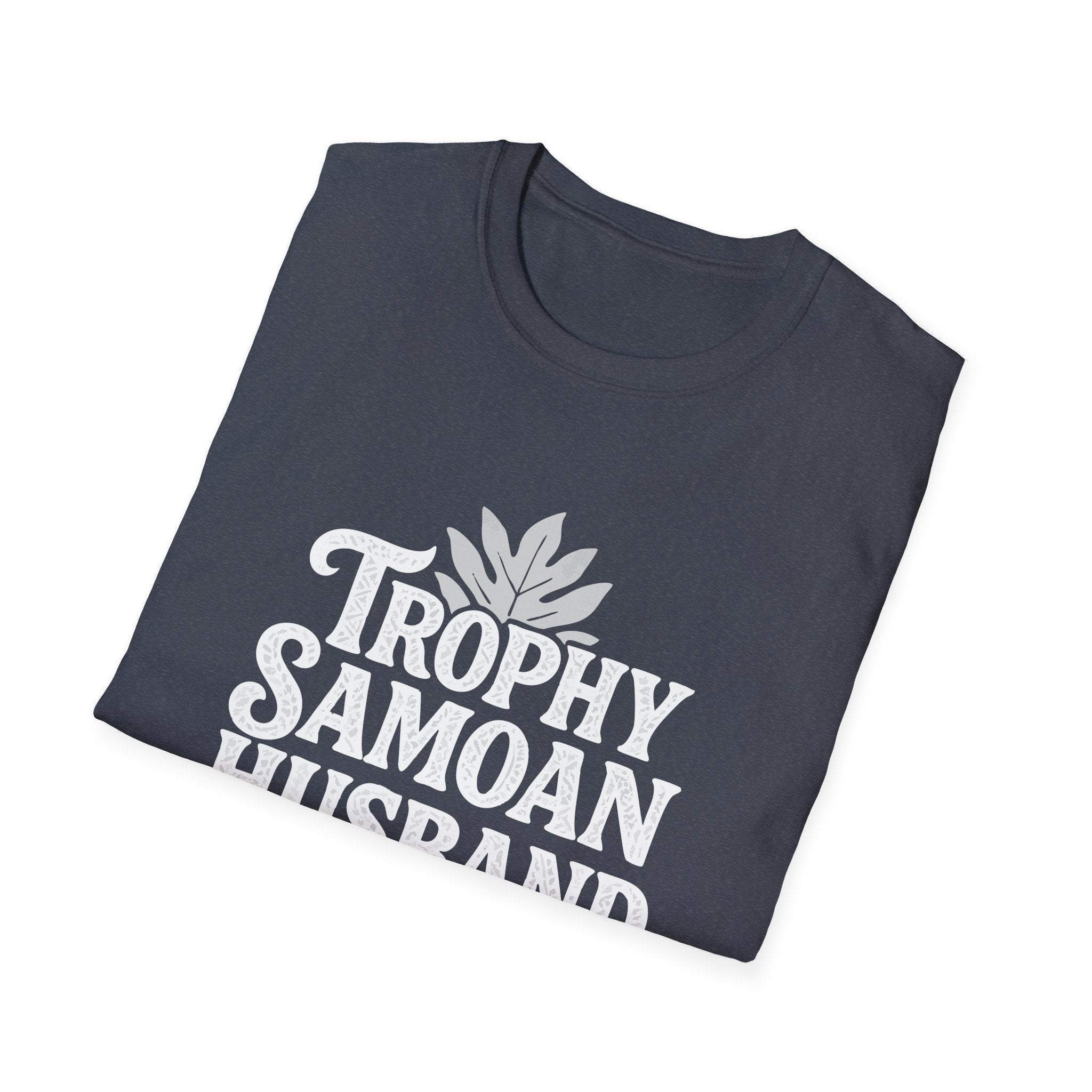 Charcoal soft men's unisex tee from The Print Bar featuring "Trophy Samoan Husband" design, casual style for AU/NZ market.