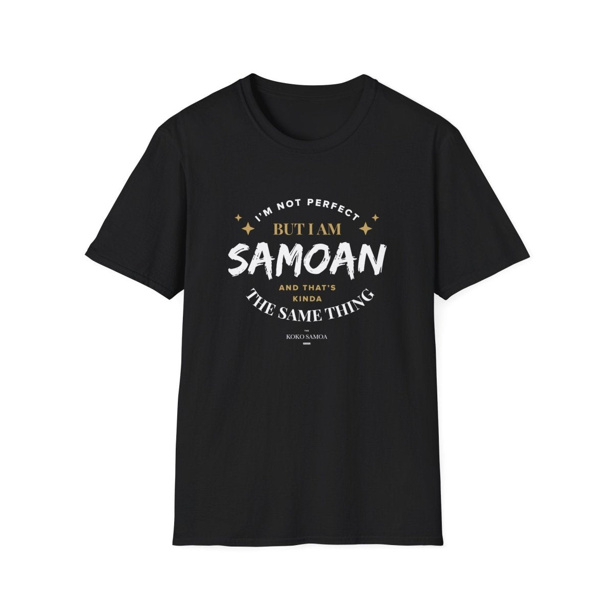 Dark chocolate unisex soft tee by The Print Bar featuring personalized "Not Perfect But Samoan" design, casual and comfortable.
