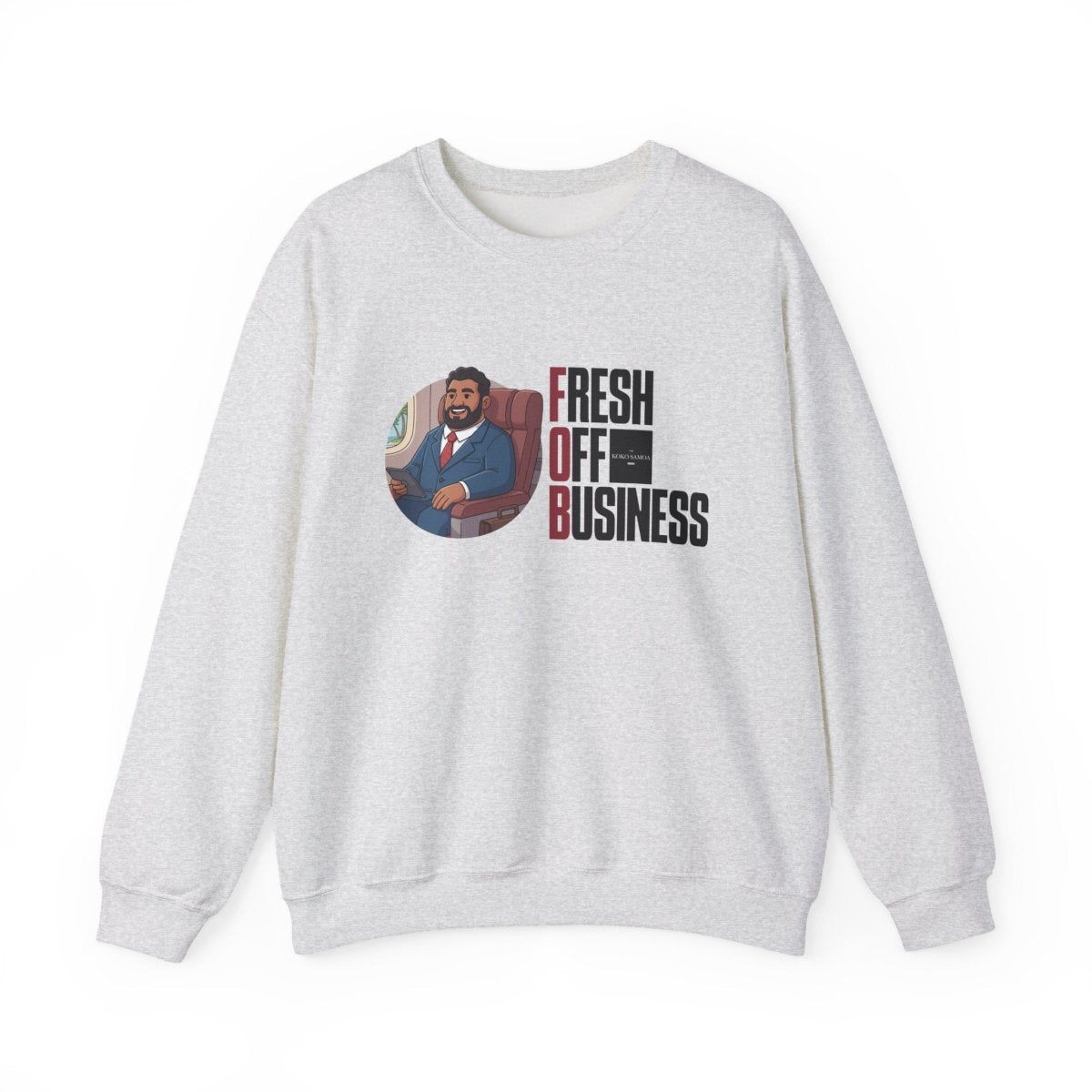 Fresh Off Business sweatshirt, The Koko Samoa