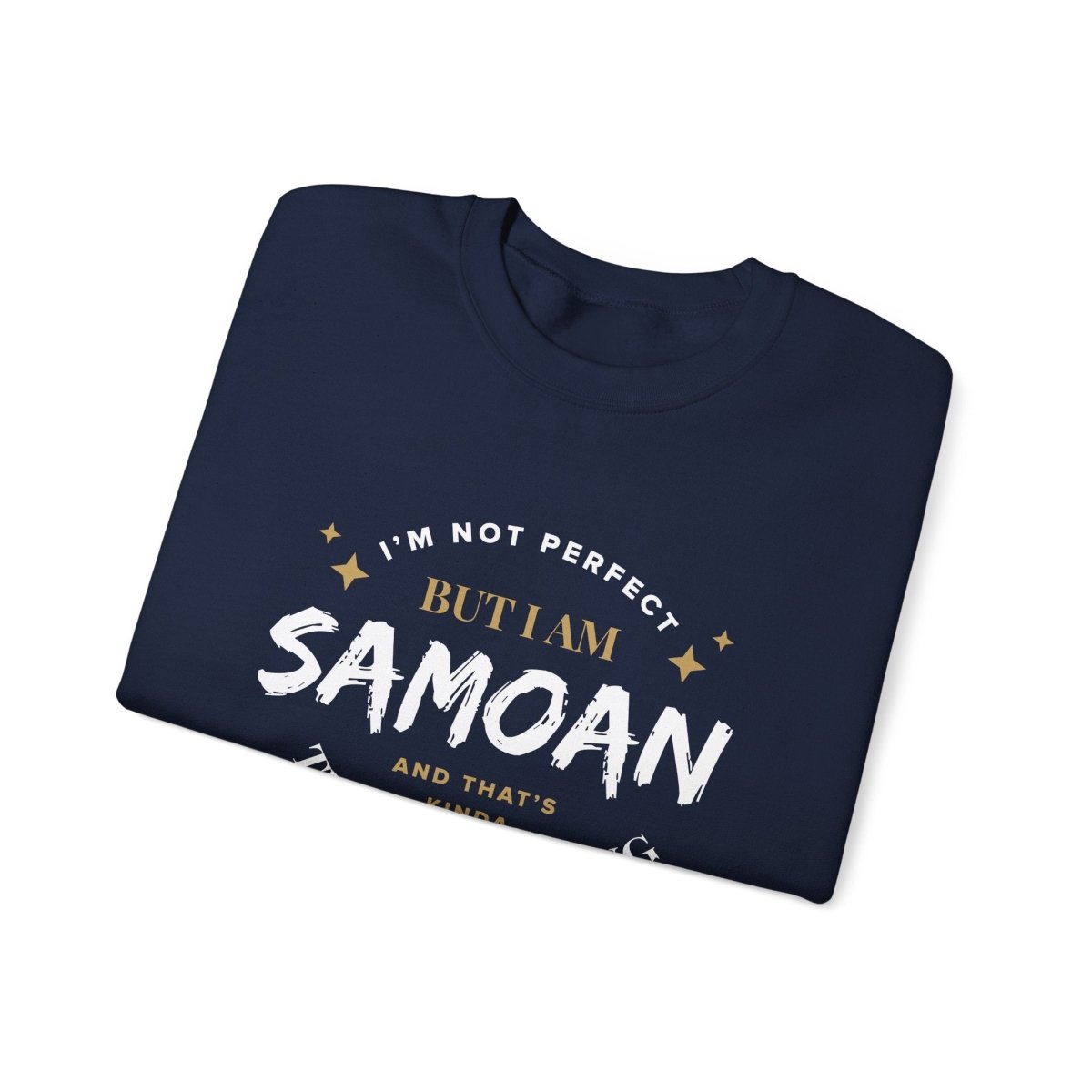 Unisex heavy sweatshirt featuring "Not Perfect But Samoan" design, personalized for AU/NZ, showing front view.