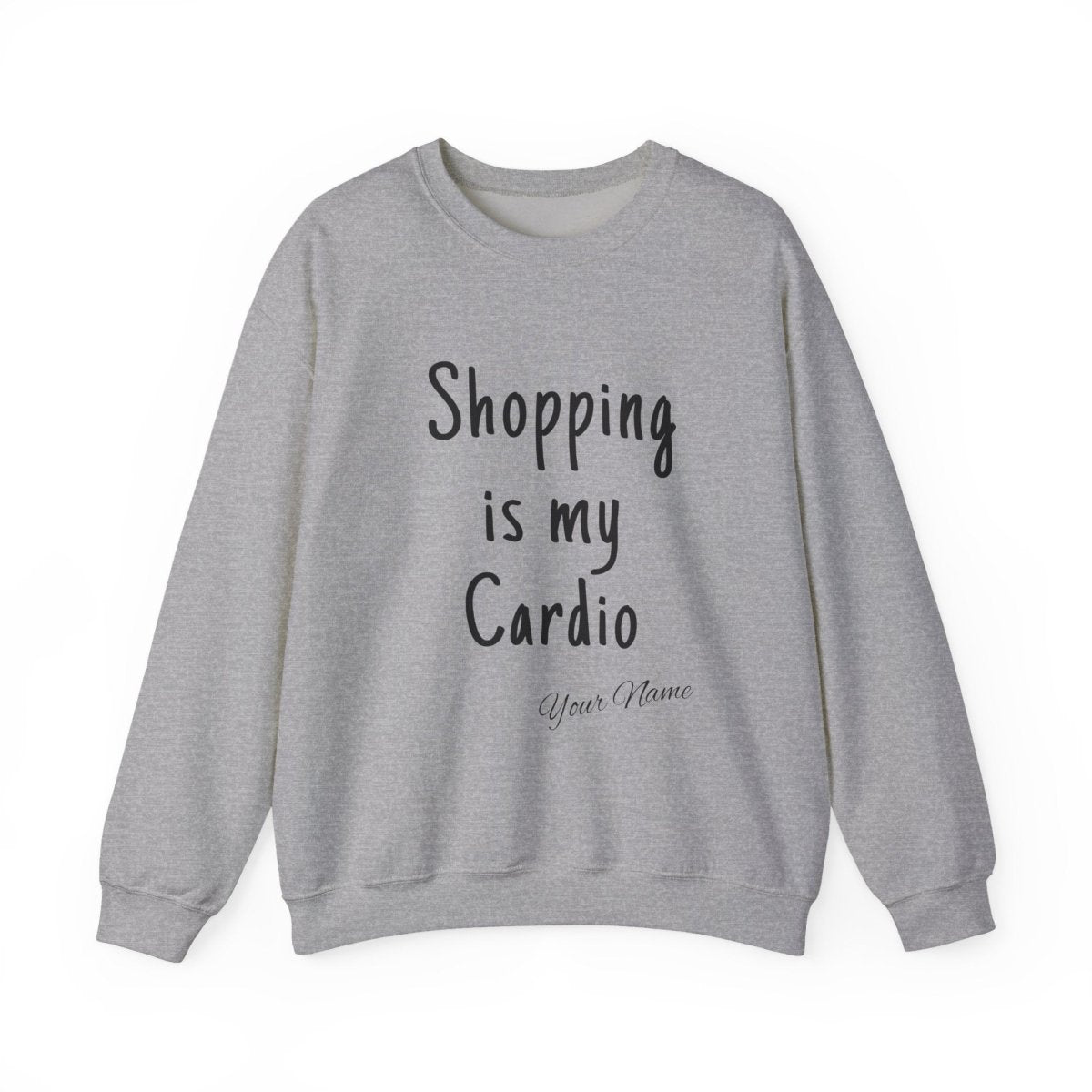 Unisex heavy sweatshirt with "Shopping is My Cardio" print by The Print Bar, casual wear in black with white text.