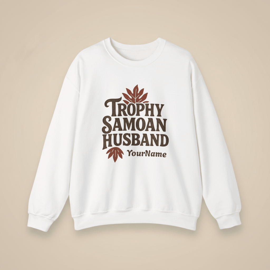Unisex heavy sweatshirt featuring a Trophy Samoan Husband design, personalized with Samoa-themed graphics.