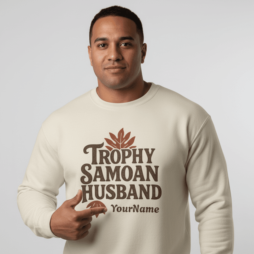 Unisex Heavy Sweatshirt - Trophy Samoan Husband - AU/NZ/USA - The Koko Samoa