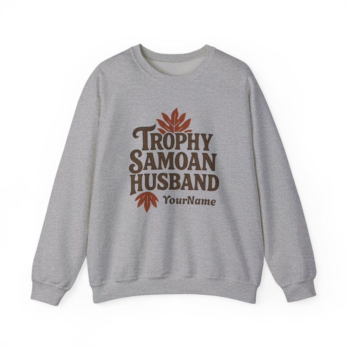 Unisex heavy sweatshirt featuring personalized Trophy Samoan Husband design by The Print Bar, casual wear for men and women.